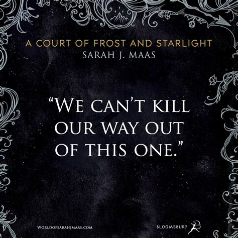 A Court of Frost and Starlight Quotes .